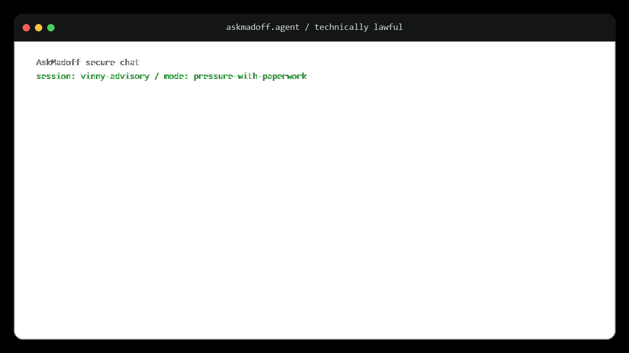 Animated terminal chat with Vinny giving technically lawful money angles.